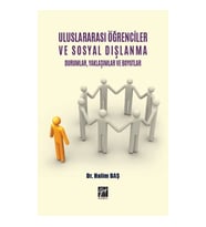 Uluslararası Öğrenciler ve Sosyal Dışlanma Durumlar, Yaklaşımlar ve Boyutlar