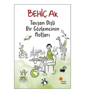 Tavşan Dişli Bir Gözlemcinin Notları