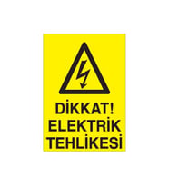 Dikkat Elektrik Tehlikesi Uyarı Levhası 20x30cm (Karışık)