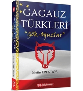 Gagauz Türkleri "Gök - Oğuzlar"