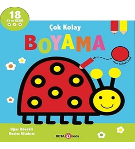 Çok Kolay Boyama - Uğur Böcekli Resim Kitabım