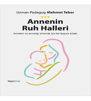Annenin Ruh Halleri