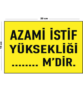 Metal Azami İstif Yüksekliği 15 Cm x 20 Cm Uyarı Levhası Yönlendirme Tabelası