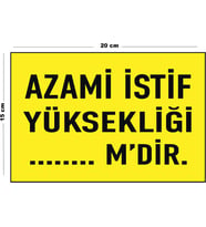Metal Azami İstif Yüksekliği 15 Cm x 20 Cm Uyarı Levhası Yönlendirme Tabelası