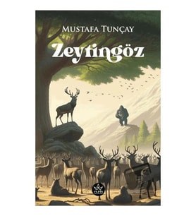 Zeytingöz / Mustafa Tunçay
