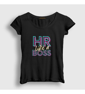 Presmono Kadın Siyah Hr Like A Insan Kaynaklari T-Shirt