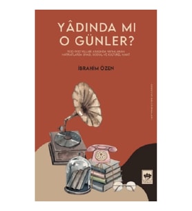 Yadında mı O Günler?