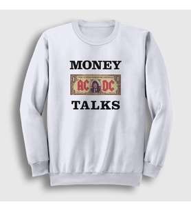 Presmono Unisex Beyaz Money Talks AC/DC Sweatshirt 336842tt