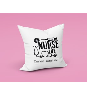 Hemşire Nurse Life Tasarımlı Yastık Kişiye Özel