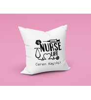 Hemşire Nurse Life Tasarımlı Yastık Kişiye Özel