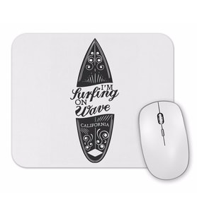 I'm Surfing on Wave California Mouse Pad