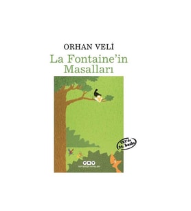 La Fontainein Masalları Orhan Veli Kanık Yapı Kredi Yayınları