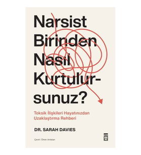 Narsist Birinden Nasıl Kurtulursunuz?