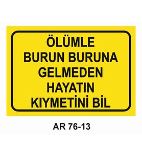İŞ GÜVENLİĞİ UYARI LEVHASI 1 ADET PVC 21 X 29CM