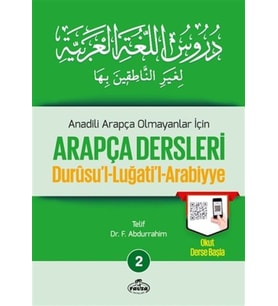 Durusul Lüğatil Arabiyye - Anadili Arapça Olmayanlar İçin Arapça Dersleri 2