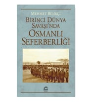 Birinci Dünya Savaşı'nda Osmanlı Seferberliği