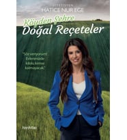 Köyden Şehre Doğal Reçeteler