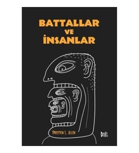 Battallar ve İnsanlar