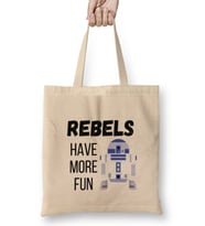 REBELS HAVE MORE FUN Sarcastic Funny Bez Çanta Uzun Saplı
