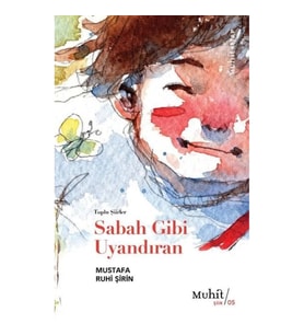 Sabah Gibi Uyandıran