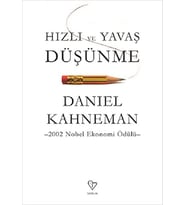 Hızlı ve Yavaş Düşünme