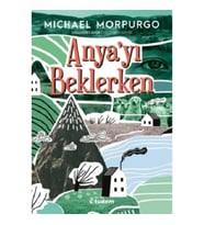 Anya'yı Beklerken