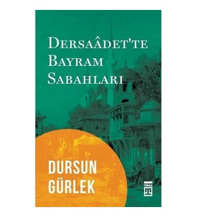 Dersaadet'te Bayram Sabahları