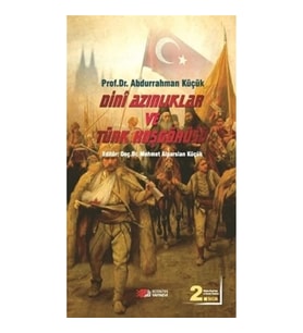 Dini Azınlıklar ve Türk Hoşgörüsü