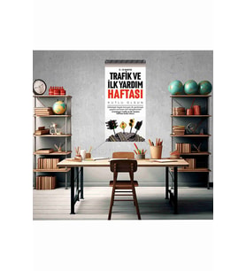 3-9 Mayıs Trafik ve İlk Yardım Haftası Temalı Fotoğraf Panosu Branda 100x200