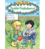 Arkadaşım Elif – Çiçekleri Keşfediyoruz