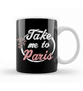 Take Me To Paris Kupa Bardak Porselen