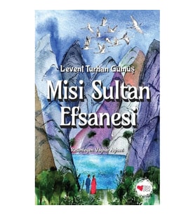 Misi Sultan Efsanesi