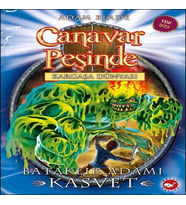 Canavar Peşinde 34 - Bataklık Adamı Kasvet