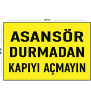 Metal Asansör Durmadan Kapıyı Açmayın 30 cm x 40 cm A3 Büyüklüğünde Uyarı Levhası Yönlendirme Tabela