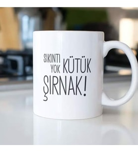 SIKINTI YOK KÜTÜK ŞIRNAK KUPA BARDAK
