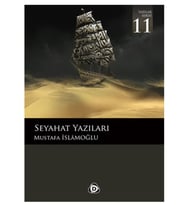 Seyahat Yazıları-Mustafa İslamoğlu