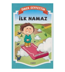 Gülücük Çocuk - İlk Namaz