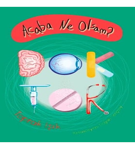 Acaba Ne Olsam? Doktor