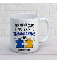 Kişiye Özel İş Arkadaşı Tasarımlı Bu Ekip Tamamlanmaz Yazılı İsimli Seramik Kupa