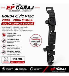 HONDA CİVİC VTEC 2004-2006 MODEL SOL ÖN TAMPON BRAKETİ