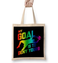 Rainbow My Goal Is To Deny Yours Soccer Goalie Bez Çanta Uzun Saplı