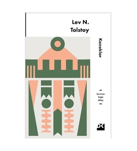 Kazaklar Lev N. Tolstoy Doğan Kitap