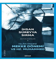 İslam Öncesi Mekke Dönemi ve Hz. Muhammed