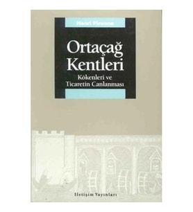 Ortaçağ Kentleri: Kökenleri ve Ticaretin Canlanması
