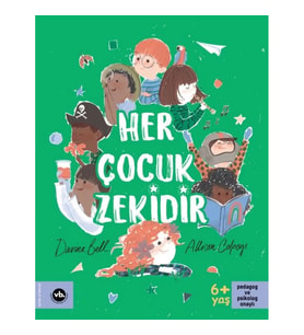 Her Çocuk Zekidir