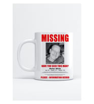 Breaking Bad Walter White Missing Kupa Bardak