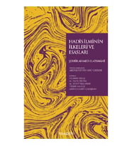 Hadis İlminin İlkeleri ve Esasları