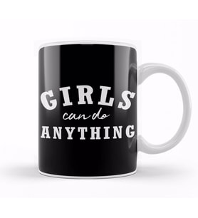 Girls Can Do Anything Kupa Bardak Porselen