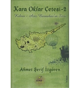 Kara Oklar Çetesi 2 - Kıbrıs - Aziz Barnabas'ın Sırrı (Ciltli)