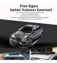 Fiat Egea Parlak Siyah Yalancı Çakma Sahte Sunroof
